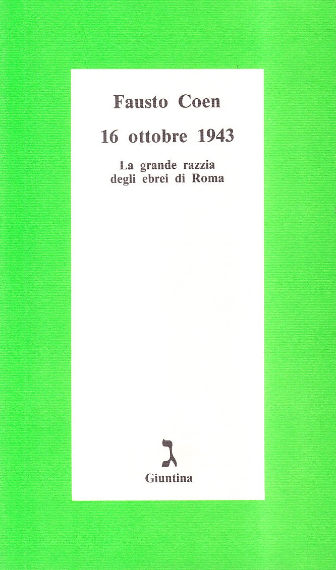 16 ottobre 1943. La grande razzia degli ebrei di Roma book