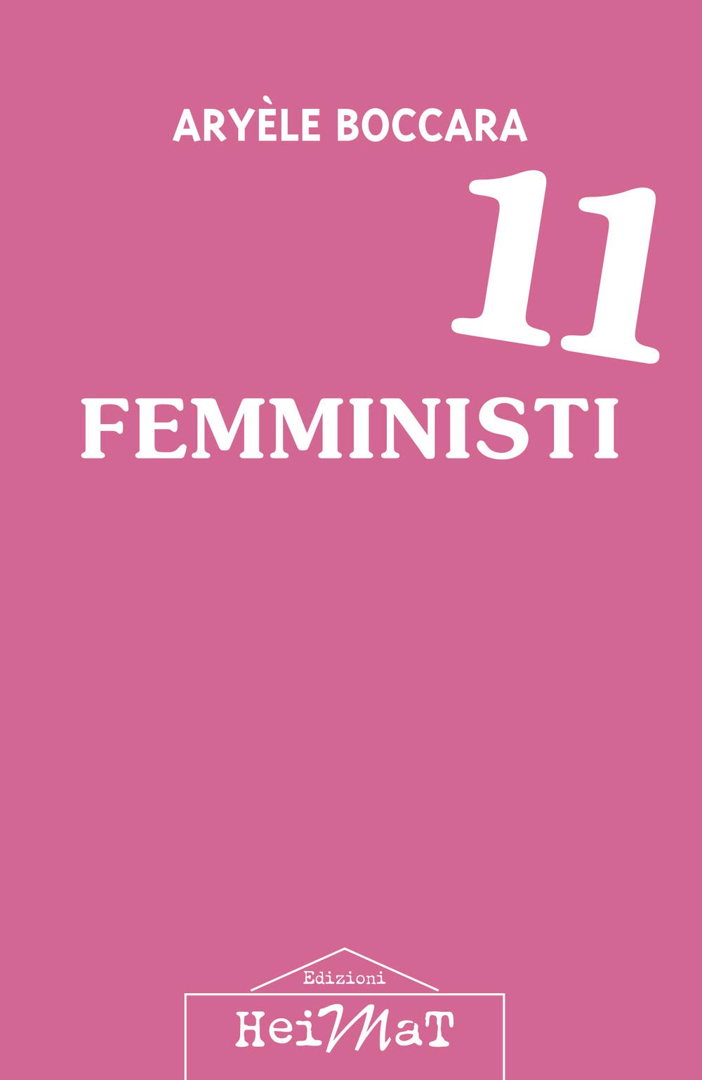 11 femministi Books