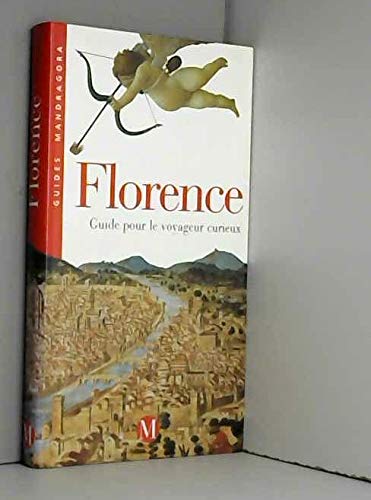 Florence. Guide pour le voyageur curieux book