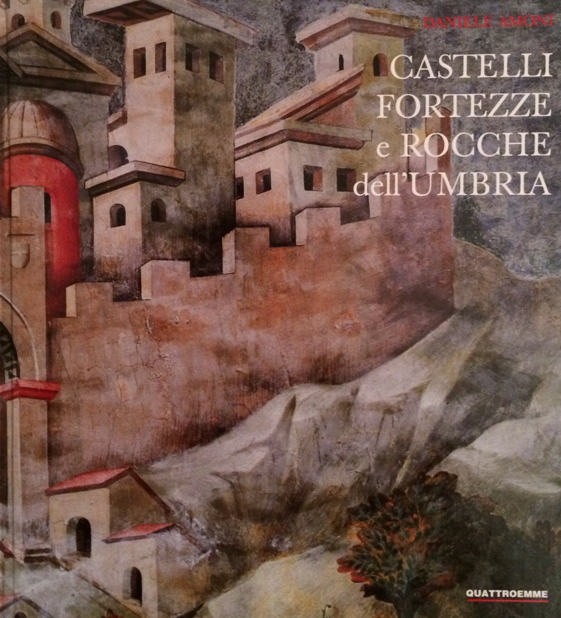 Product Image: Castelli, fortezze e rocche dell'Umbria