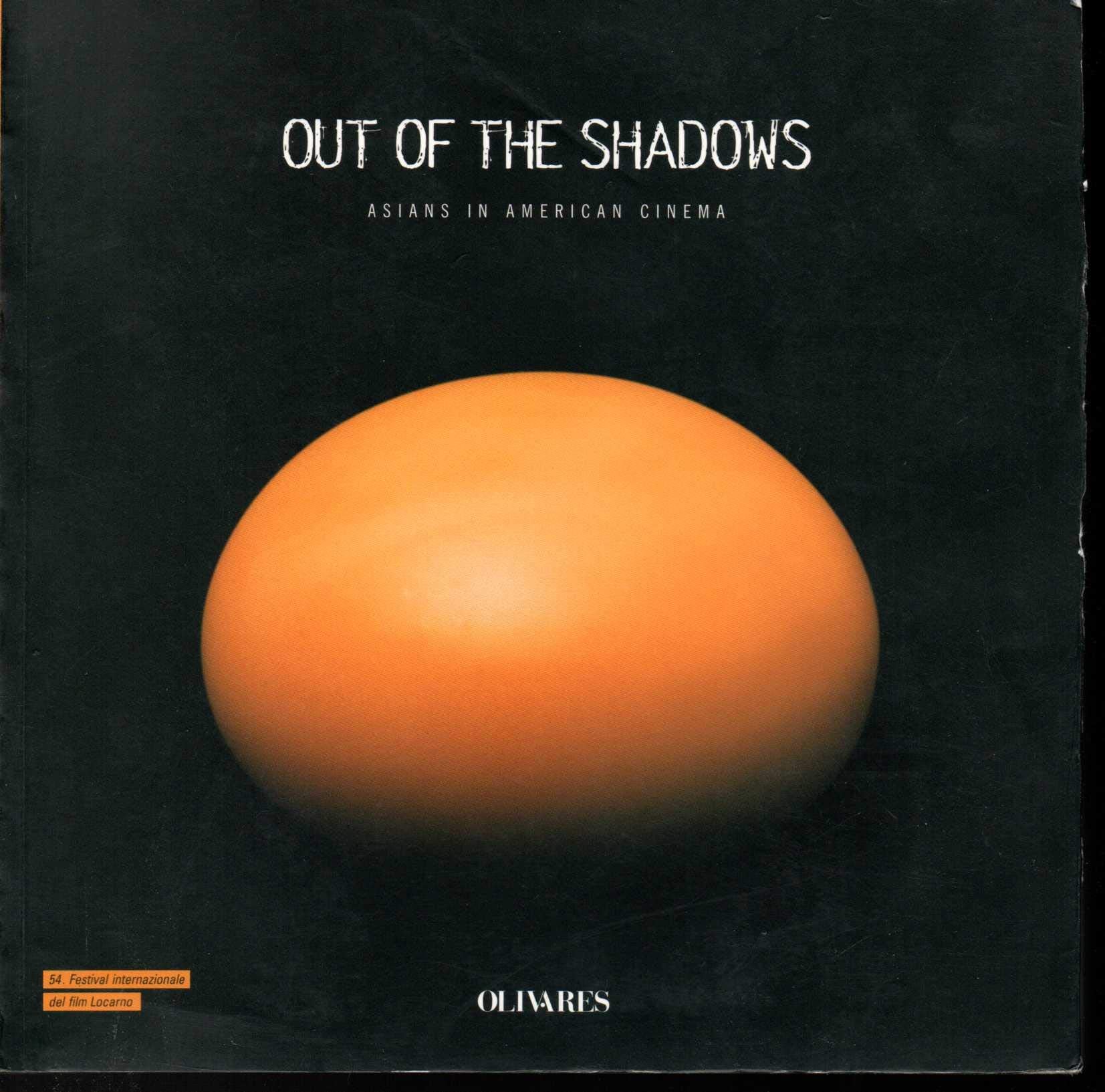 Out of the shadows. Asians in american cinema book