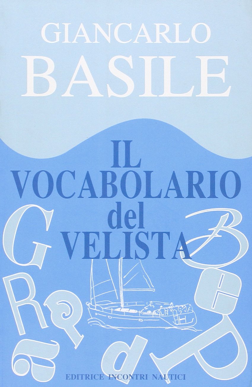 Il vocabolario del velista Leisure & Fun