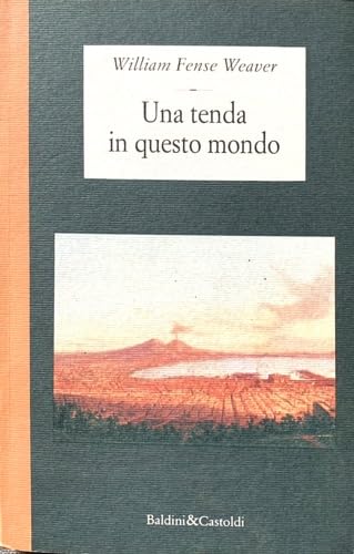 Una tenda in questo mondo (Le isole) Contemporary literature