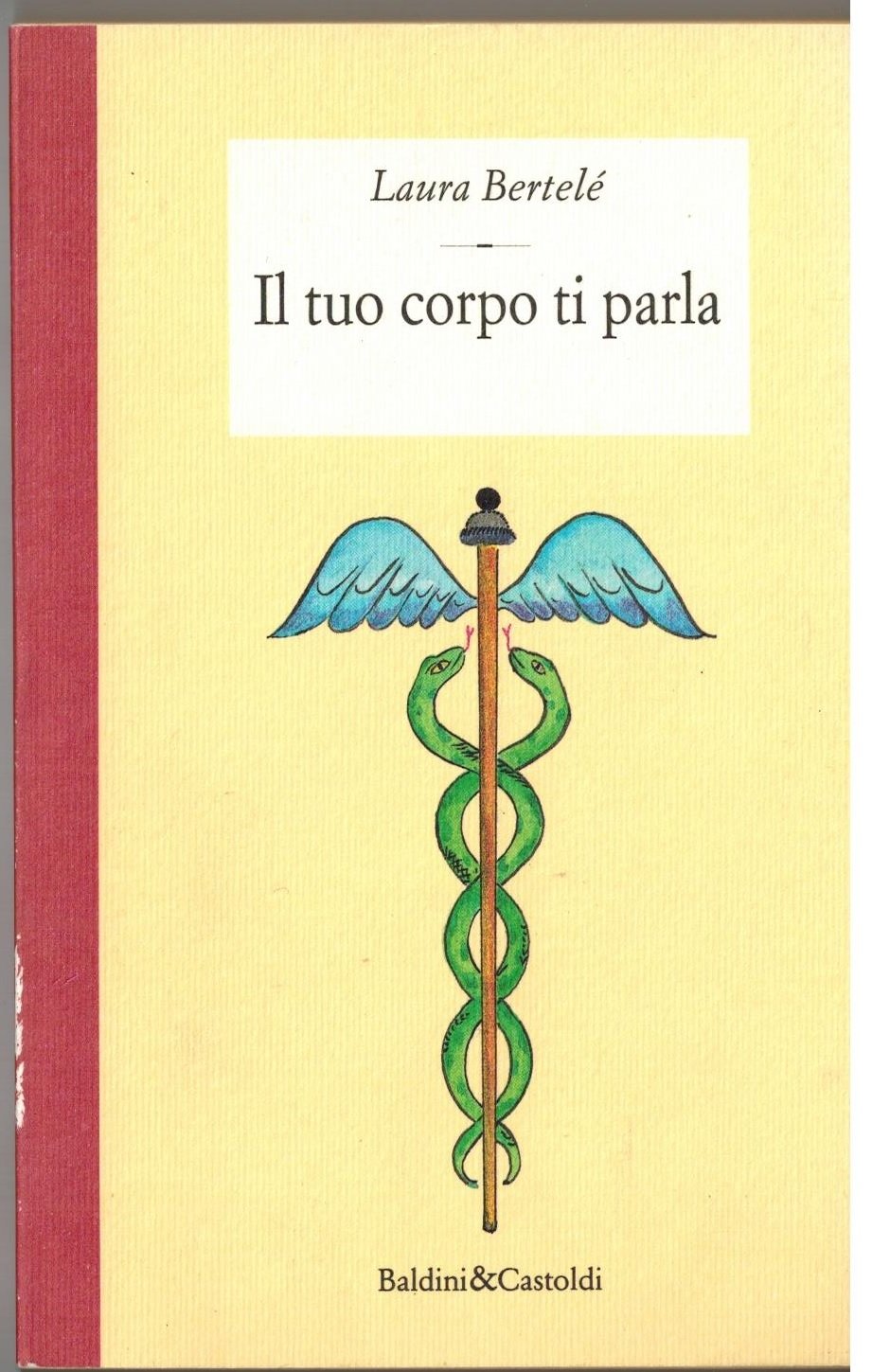 Il tuo corpo ti parla (Le isole) Medicine