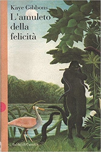 L'amuleto della felicità (Romanzi e racconti) Contemporary literature