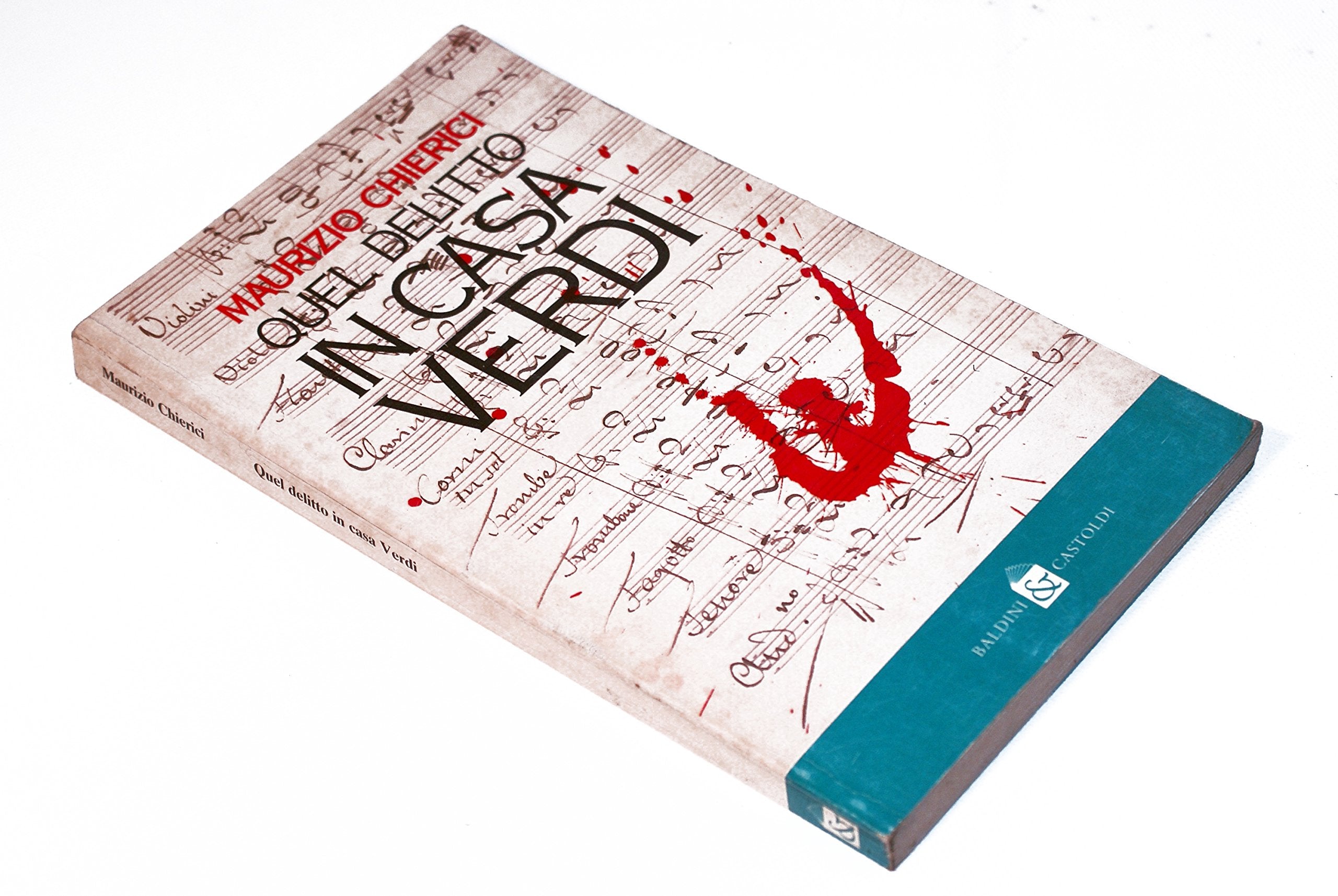 Quel delitto in casa Verdi (Romanzi e racconti) Historical Fiction