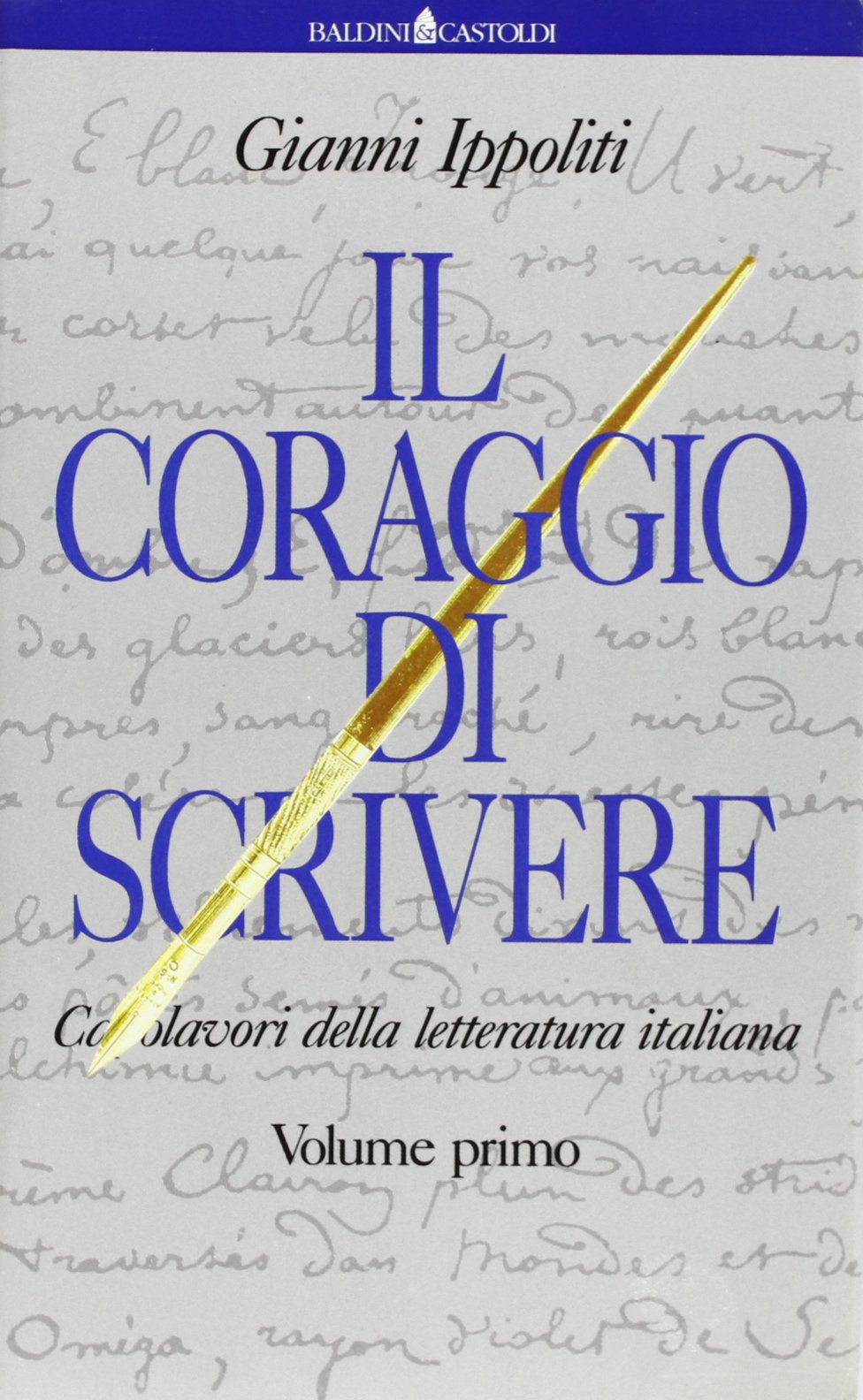 Il coraggio di scrivere (Le formiche) Contemporary literature