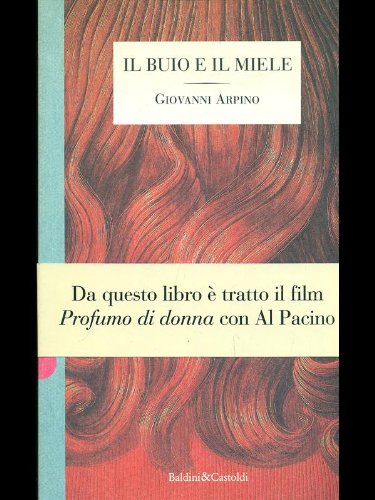 Il buio e il miele (Romanzi e racconti) Contemporary literature
