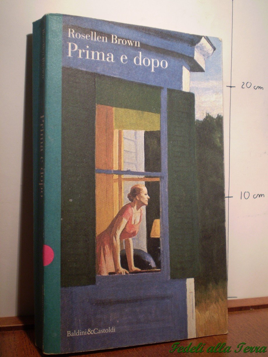 Prima e dopo (Romanzi e racconti) Contemporary literature