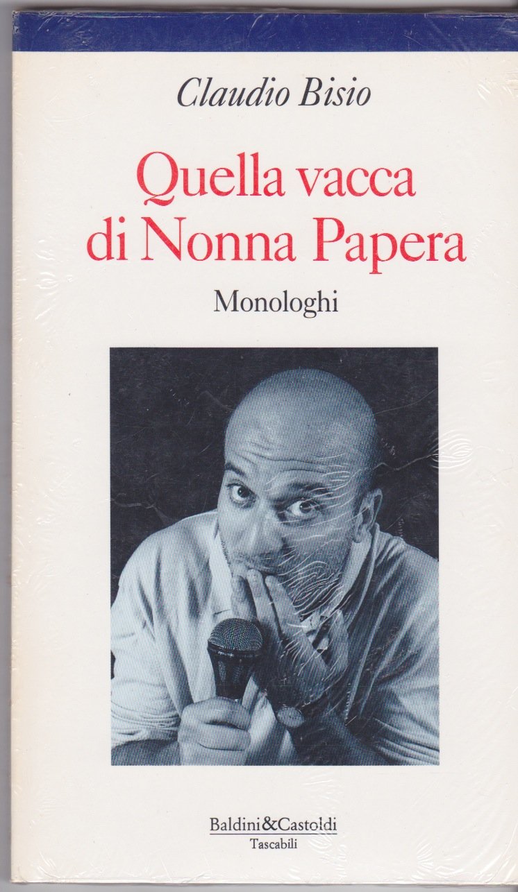 Quella vacca di Nonna Papera (Le formiche) Books