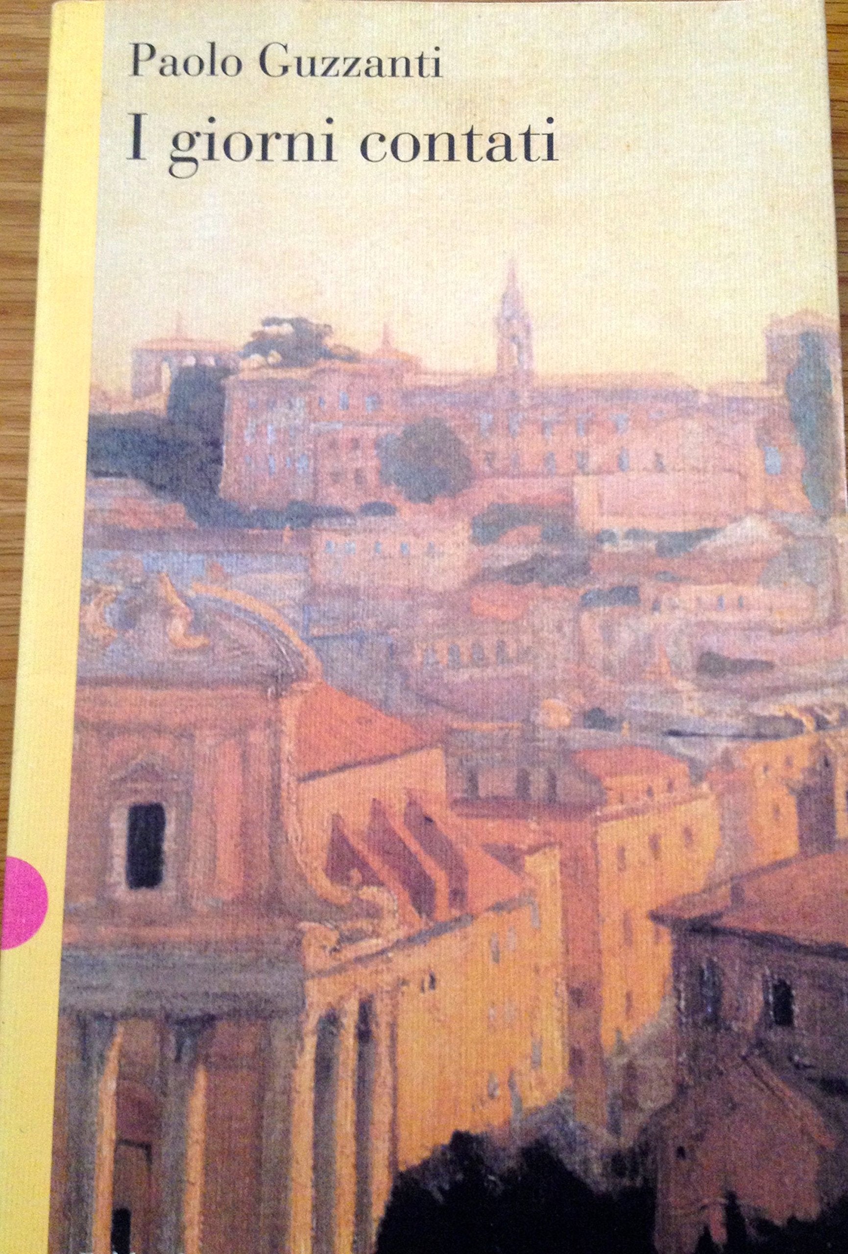 I giorni contati (Romanzi e racconti) Contemporary literature