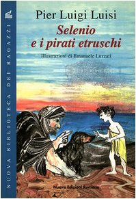 Selenio e i pirati etruschi book