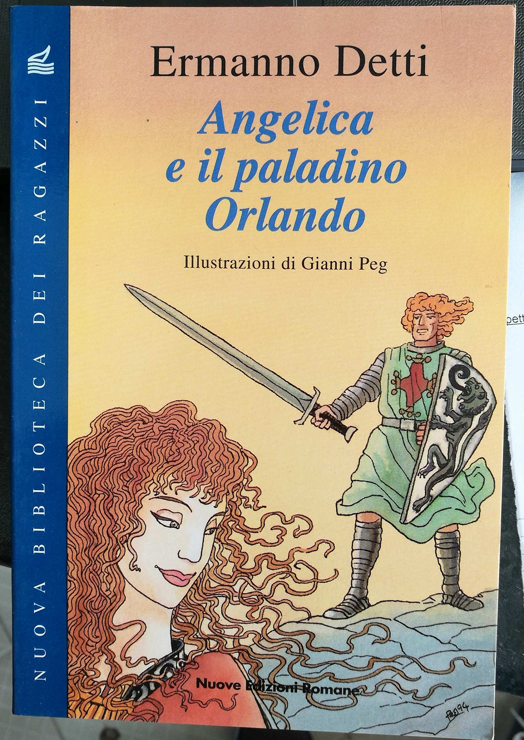 Angelica e il paladino Orlando (Nuova biblioteca dei ragazzi) Novels & Short Stories