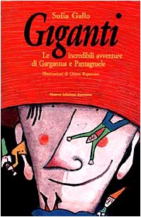 Giganti. Le incredibili avventure di Gargantua e Pantagruele book