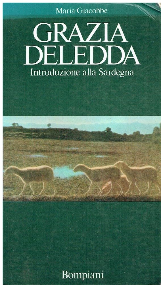 Grazia Deledda. Introduzione alla Sardegna book