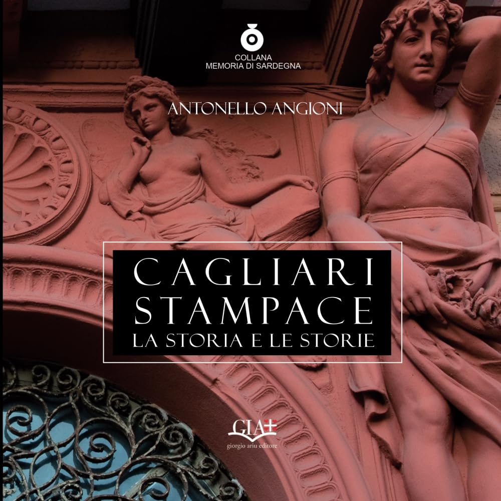 Cagliari Stampace - La storia e le storie (Memorie di Sardegna, Band 4) Leisure, Home & Garden