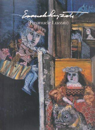 Emanuele Luzzati. Illustratore (Cataloghi) Film, Art & Culture