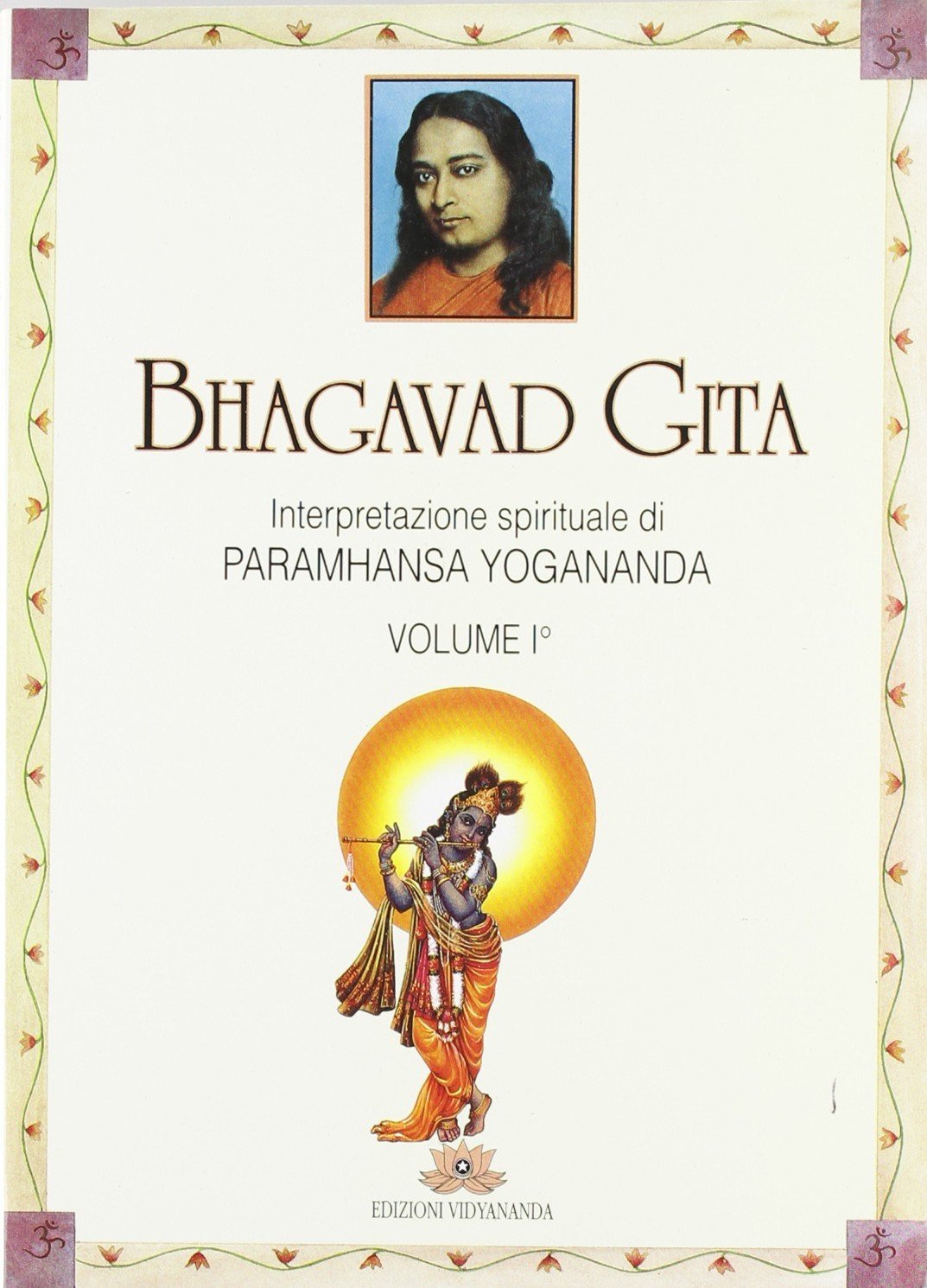 Bhagavad Gita. Interpretazione spirituale (Vol. 1) book