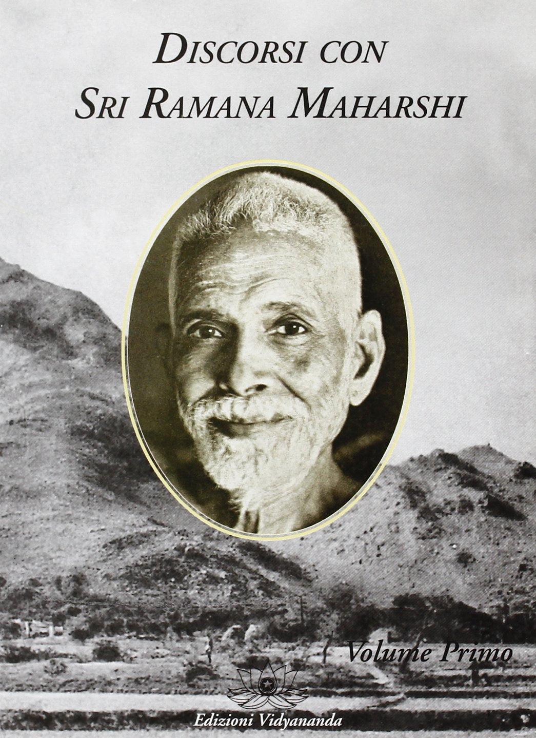 Discorsi con sri Ramana Maharshi (Vol. 1) Religion & Esotericism
