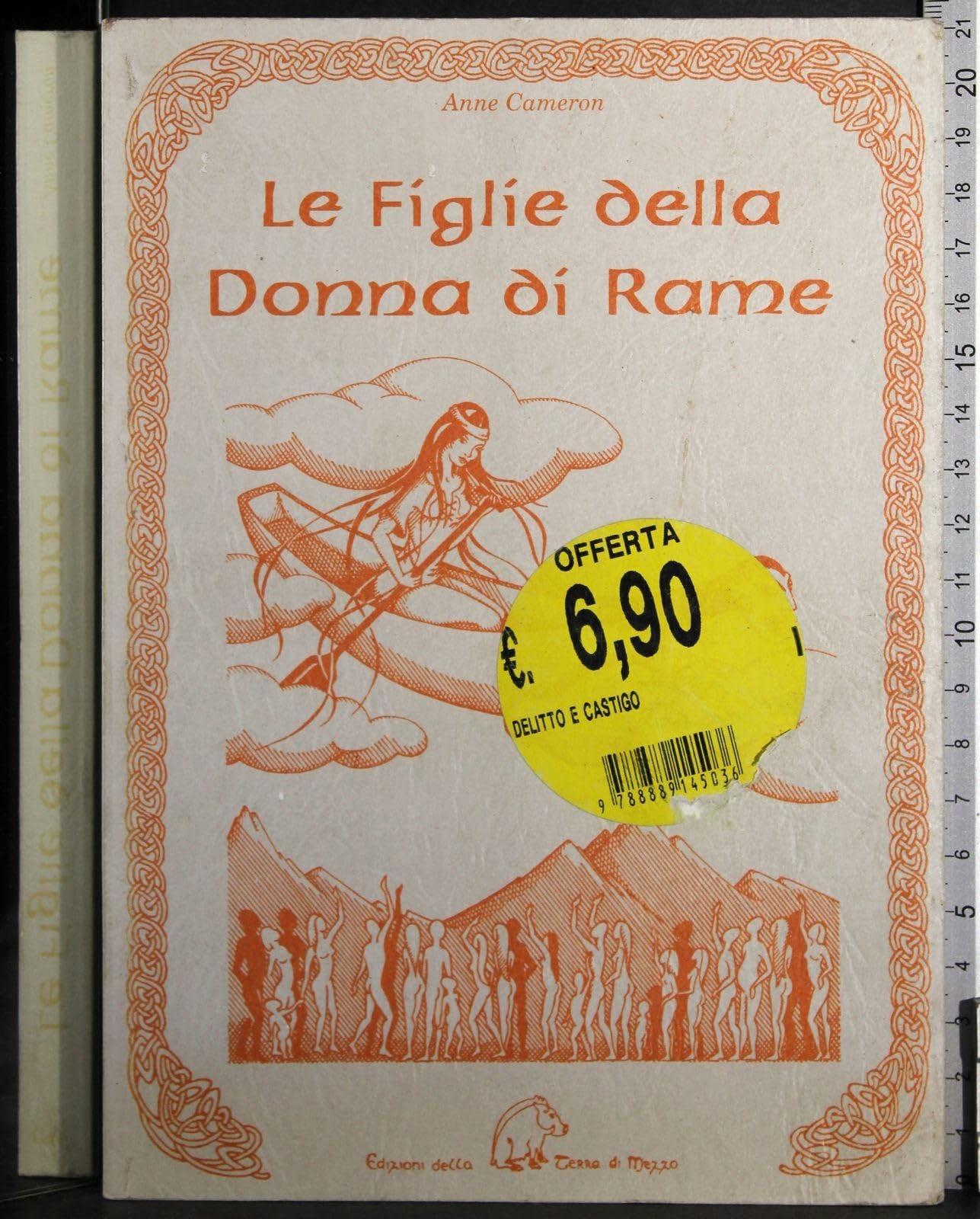 Le figlie della donna di rame. Testimonianze indiane di un'antica tradizione femminile book