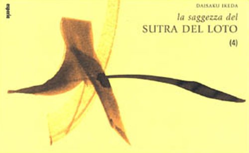 La saggezza del sutra del loto (Vol. 4) book