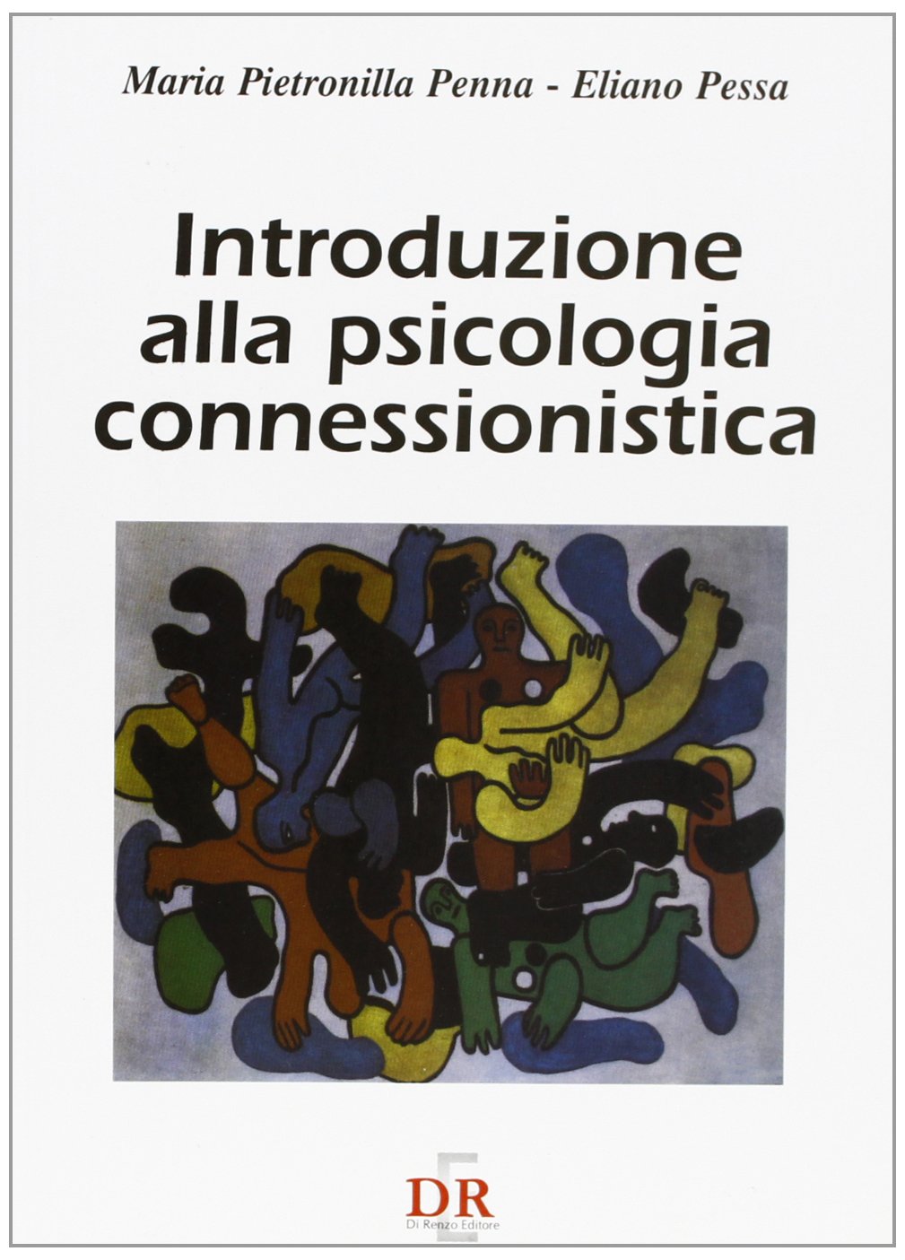 Introduzione alla psicologia connessionistica (Università) Psychology