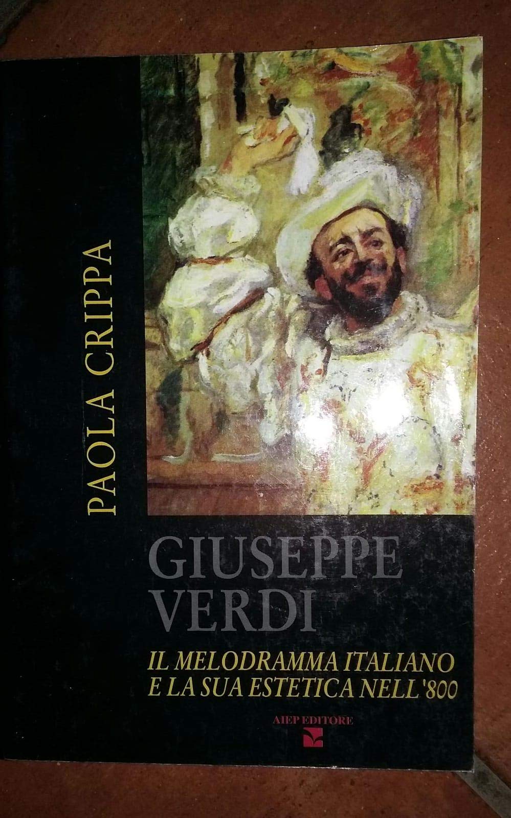 Giuseppe Verdi. Il melodramma italiano e la sua estetica nell'800. Con 2 CD Audio book