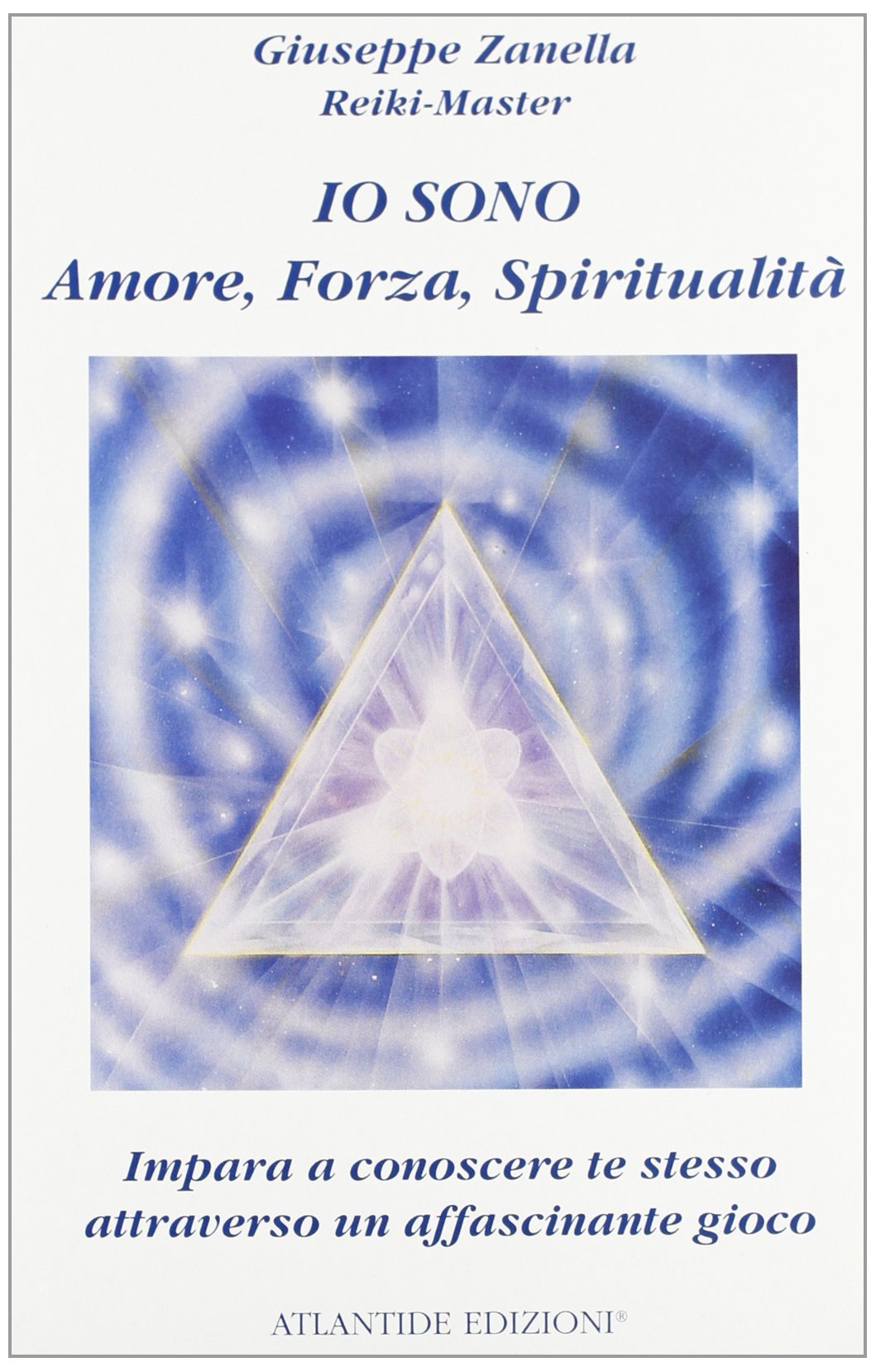 Io sono. Amore forza spiritualità. Impara a conoscere te stesso attraverso un affascinante gioco. Con 108 carte book