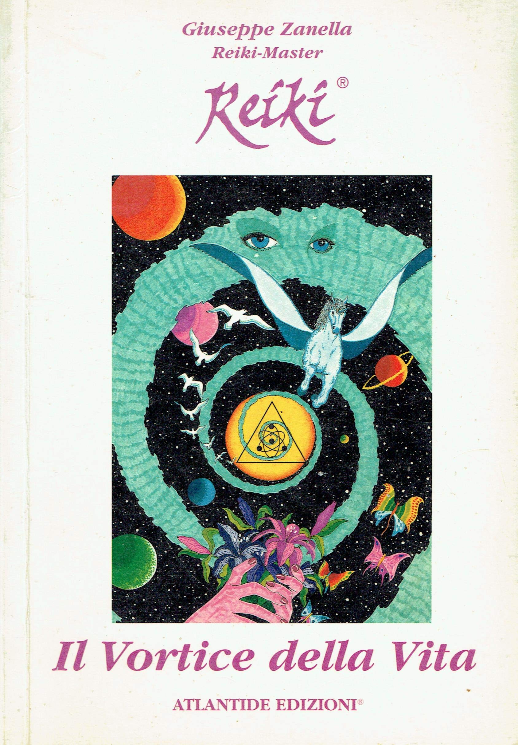 Reiki. Il vortice della vita (La scelta alternativa) Medicine