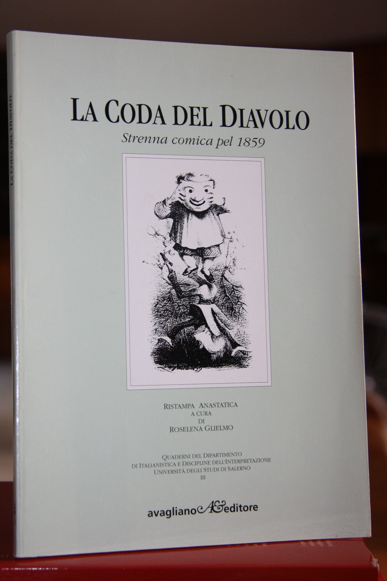 La coda del diavolo. Strenna comica pel 1859 (rist. anast.) book