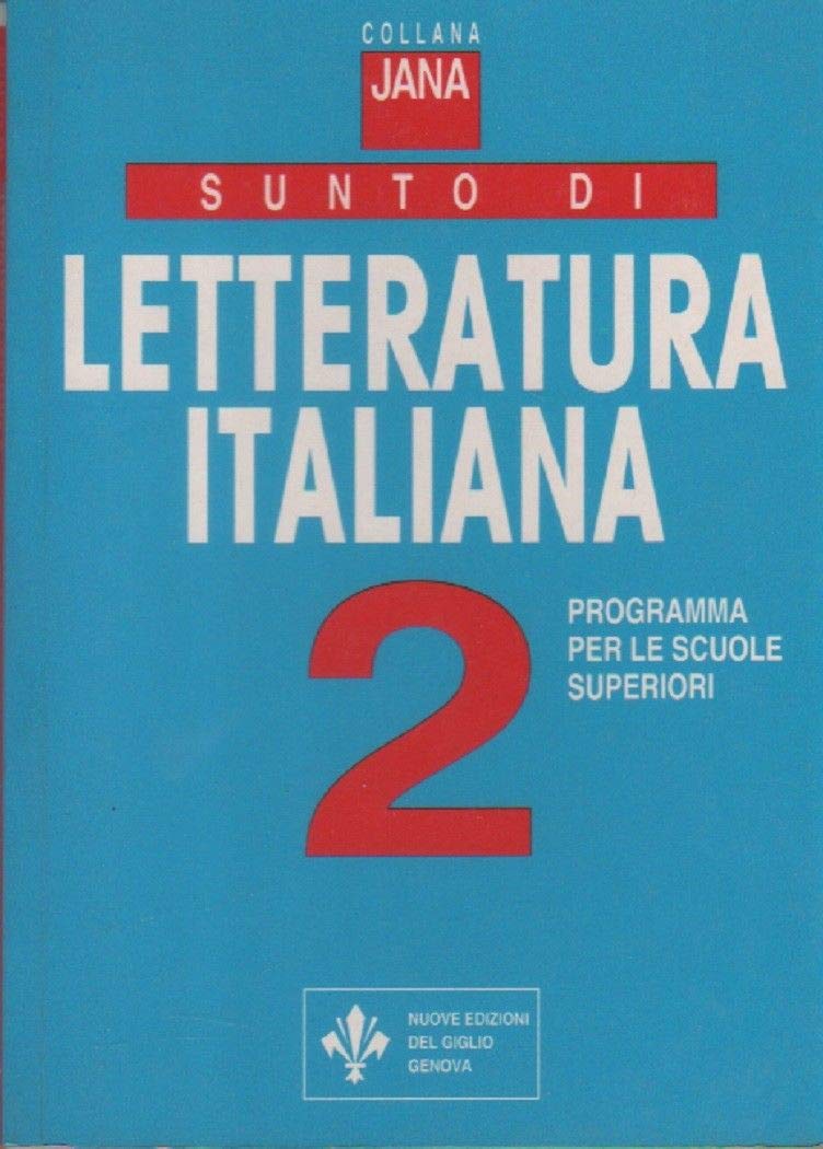 Sunto di letteratura. Per le Scuole superiori (Vol. 2) (Jana) Non-fiction