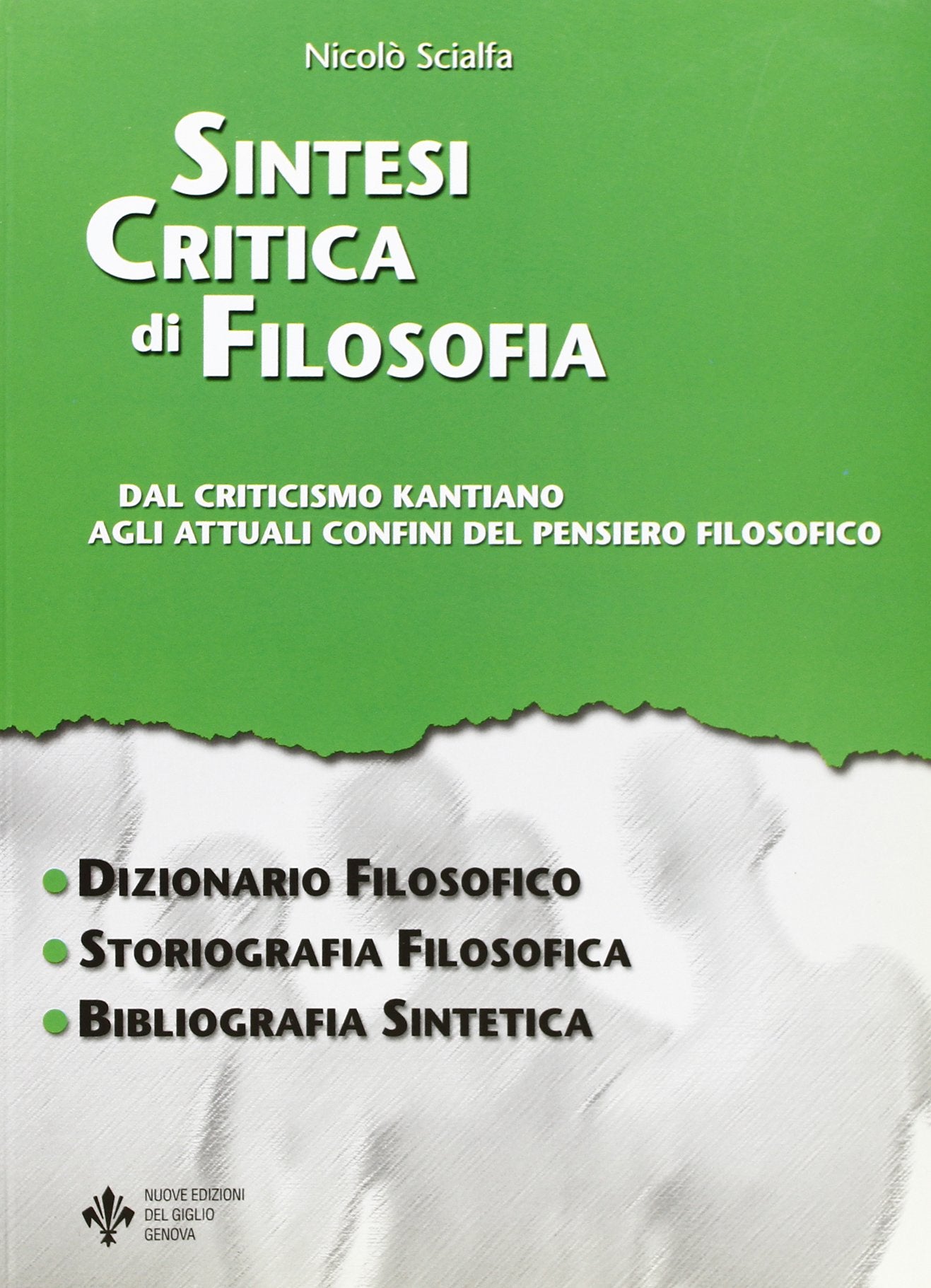 Sintesi critica di filosofia. Dal periodo kantiano ad oggi book
