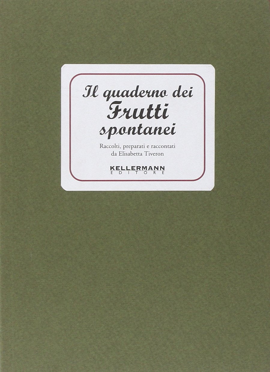 Il quaderno dei frutti spontanei book