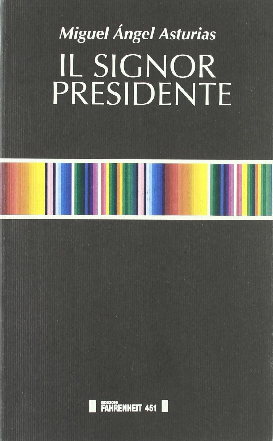Il Signor Presidente book