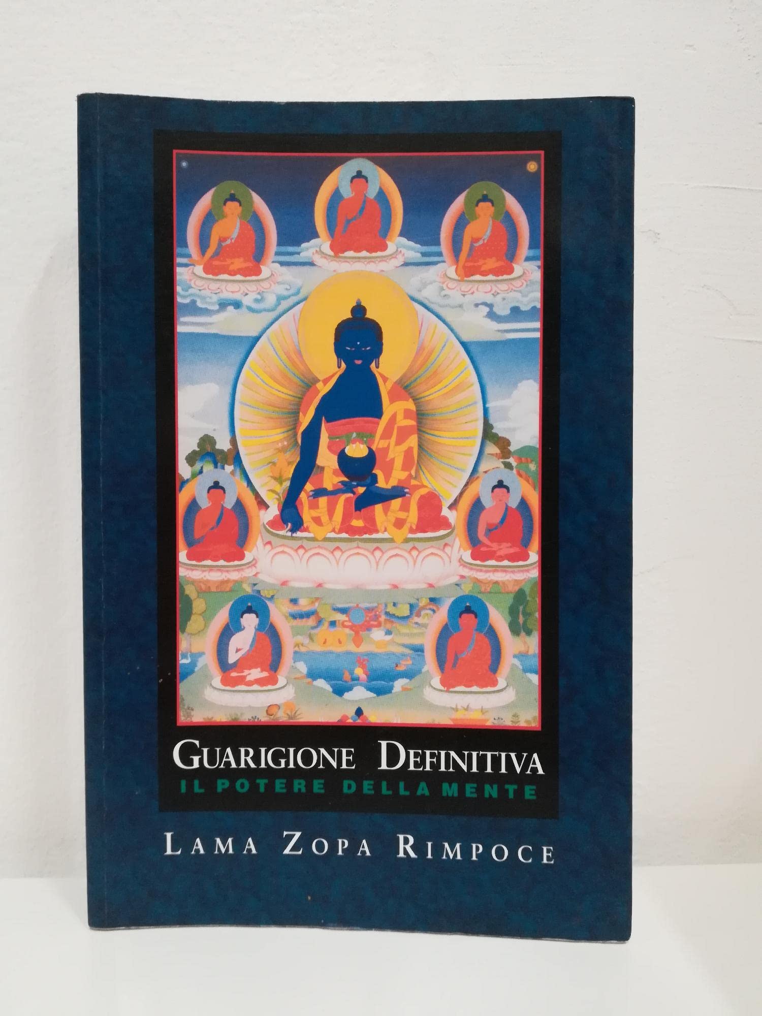 Guarigione definitiva. Il potere della mente Religion & Esotericism