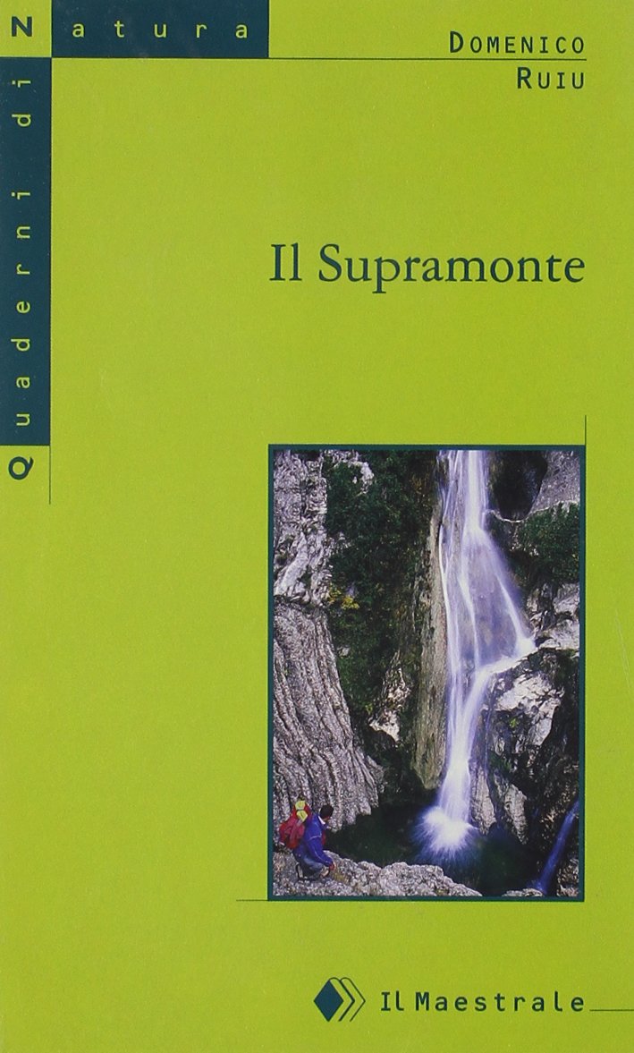 Il supramonte (Quaderni di Natura) Leisure, Home & Garden