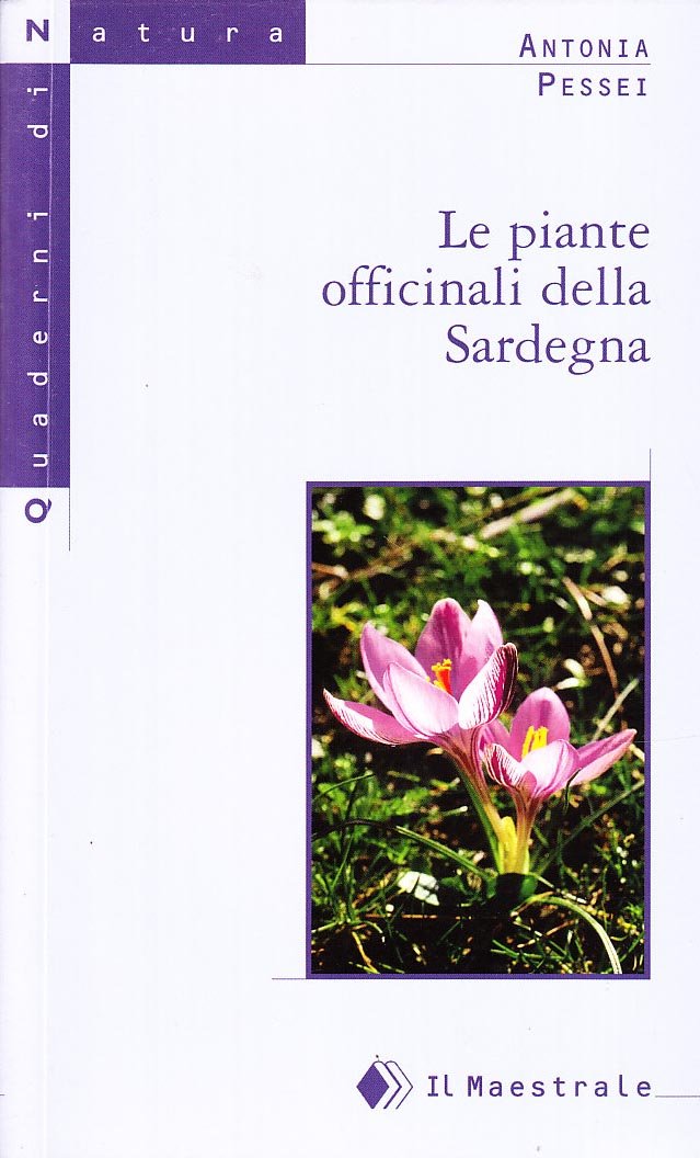 Piante officinali della Sardegna (Quaderni di Natura) Leisure, Home & Garden