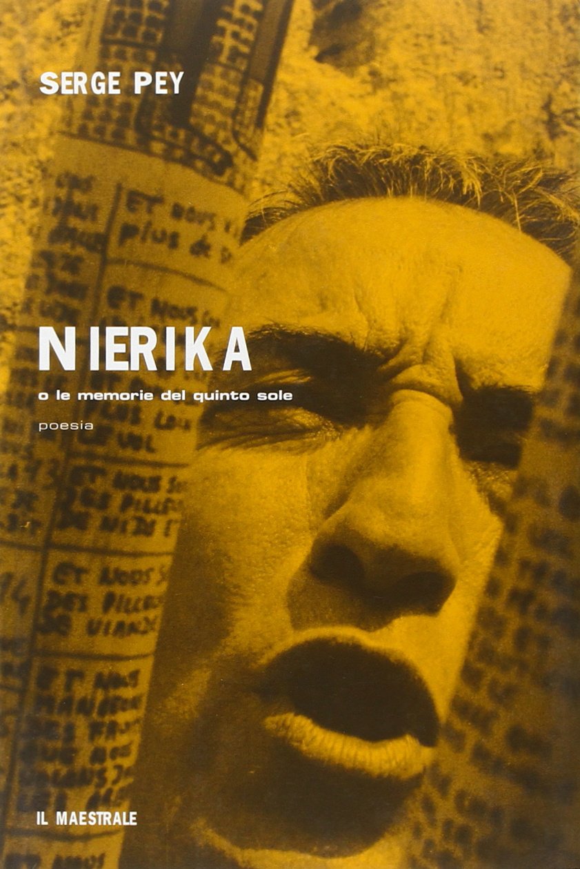 Nierika. O le memorie del quinto sole (Poesia) Poetry
