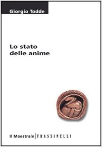 Lo stato delle anime (Tascabili. Narrativa) Historical Fiction