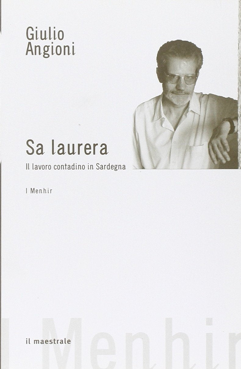 Laurera. Il lavoro contadino in Sardegna (Sa) book
