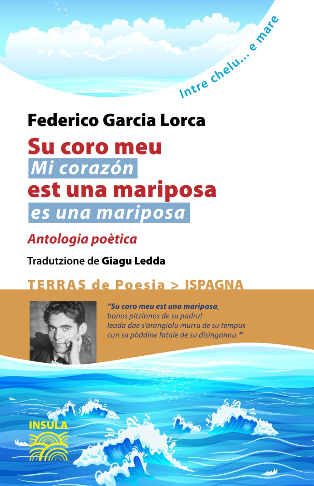 MI CORAZÓN ES UNA MARIPOSA / SU CORO MEU EST UNA MARIPOSA Poetry