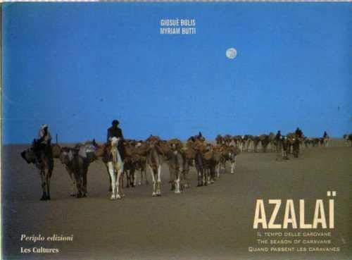 Azalaï. Il tempo delle carovane book