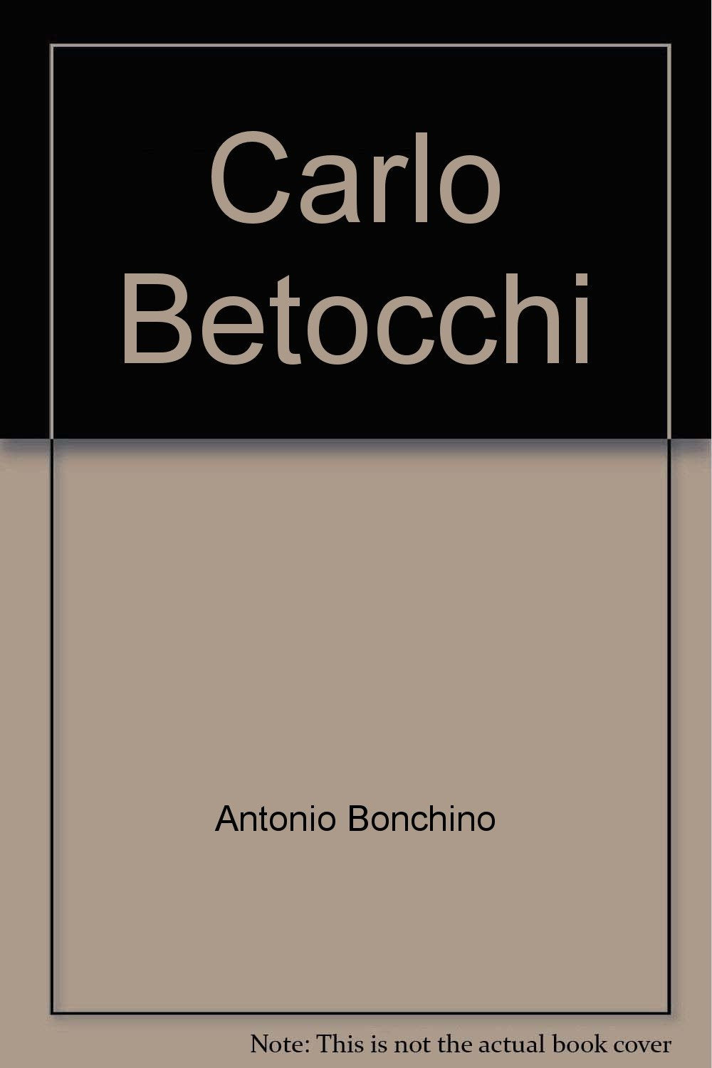 Carlo Betocchi (Grandi scrittori italiani) Contemporary literature
