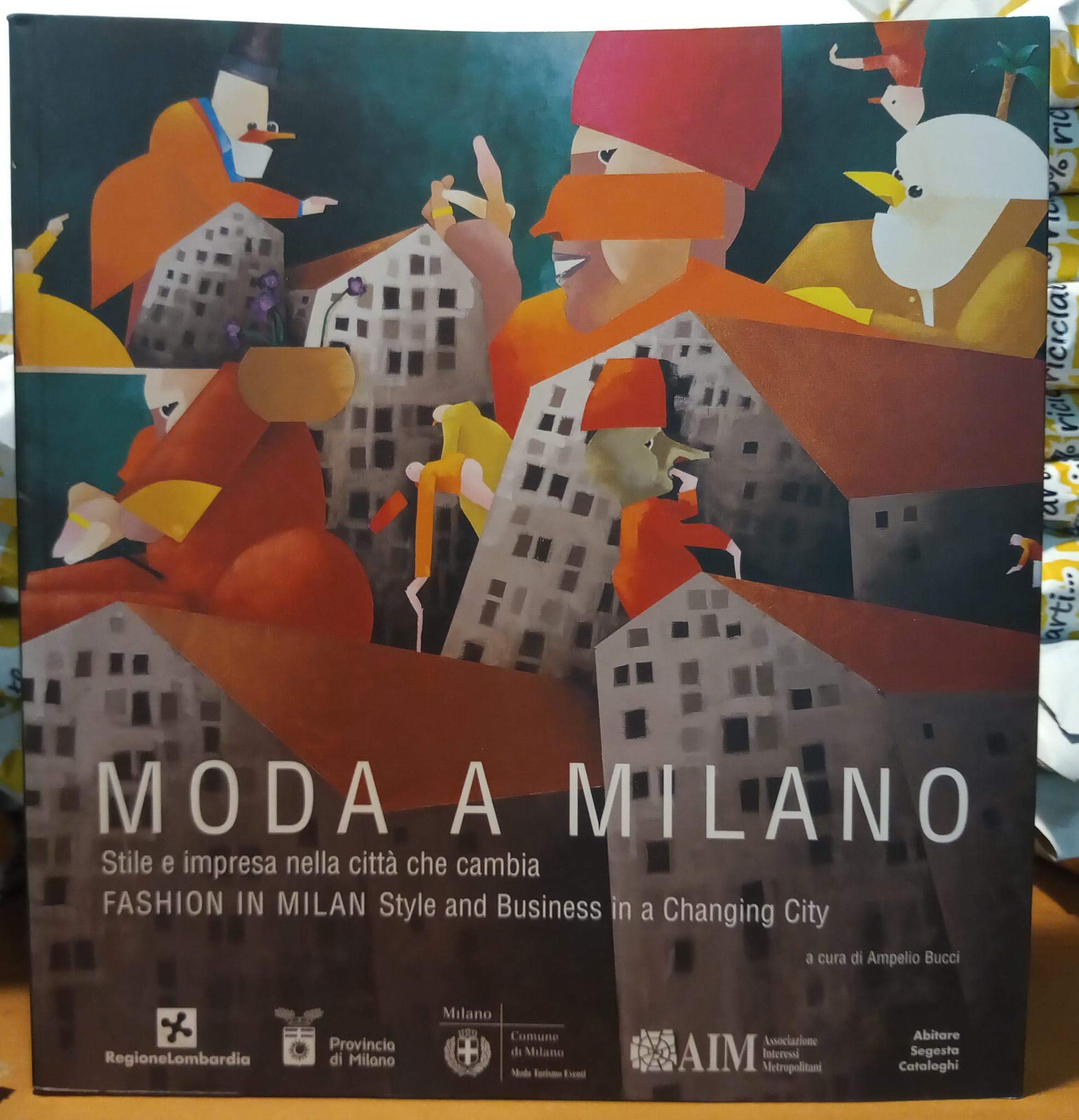 Moda a Milano. Stile e produzione nella città che cambia (Libro Aim) Film, Art & Culture