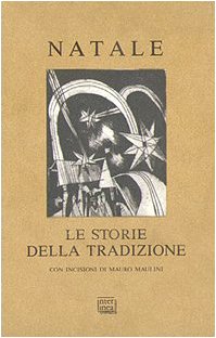 Natale. Le storie della tradizione. Ediz. illustrata book