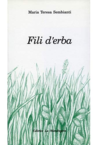 Fili d'erba (L' Isolachenoncè) Contemporary literature
