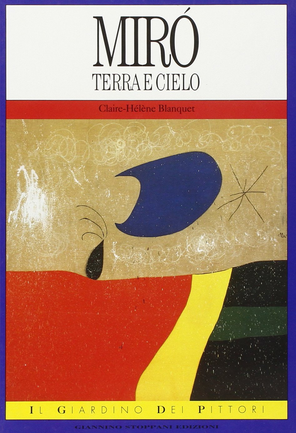 Miró. Terra e cielo (Il giardino dei pittori) Children's books