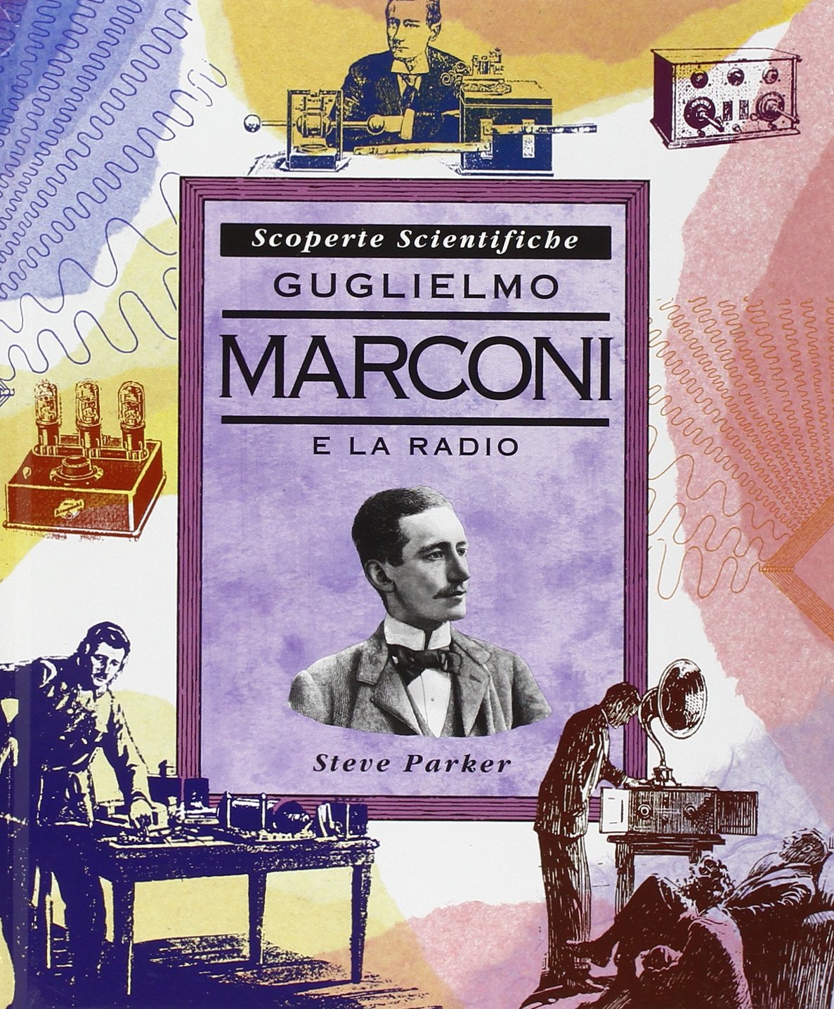 Guglielmo Marconi e la radio (Scoperte scientifiche) Film, Art & Culture
