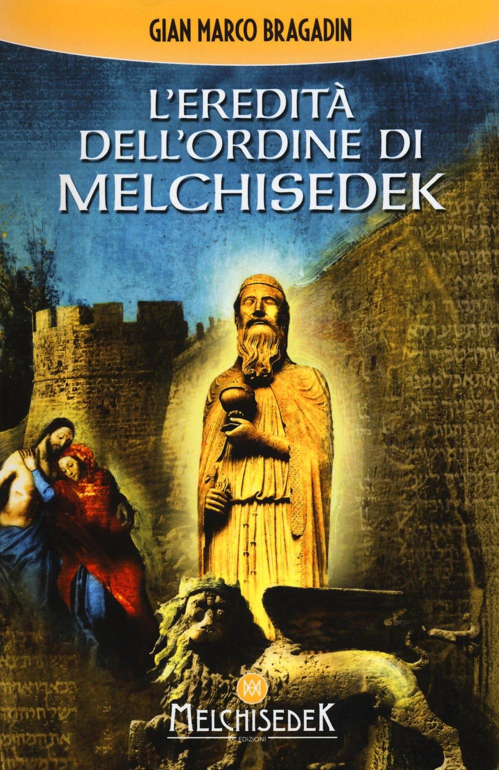 L' eredità dell'Ordine di Melchisedek Contemporary literature