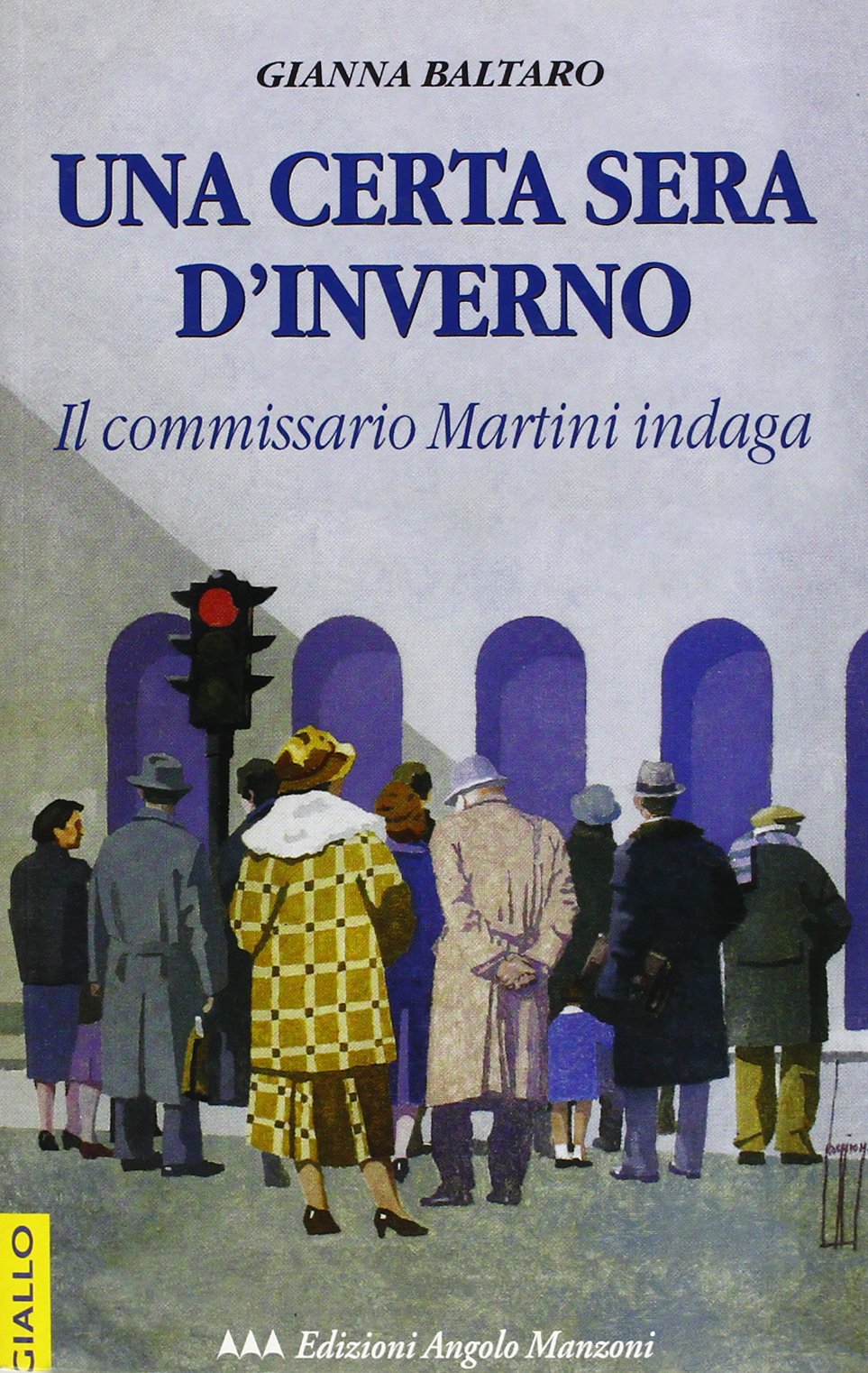 Una certa sera d'inverno. Il commissario Martini indaga book